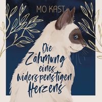 Produktbild Die Zähmung eines widerspenstigen Herzens