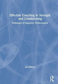 Produktbild: Effective Coaching in Strength and Conditioning