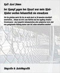 Produktbild: Der Kampf gegen den Knast war mein Kind- Kinder werden bekanntlich nie erwachsen