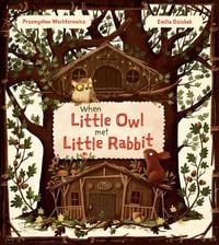 Produktbild: When Little Owl Met Little Rabbit