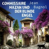Produktbild: Commissaire Mazan und der blinde Engel