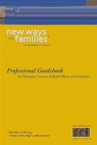 Produktbild: New Ways for Families in Divorce or Separation: Professional Guidebook
