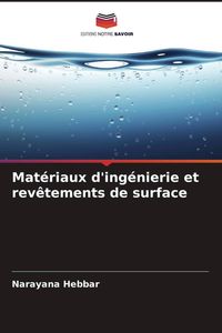 Produktbild: Mat&eacute;riaux d'ing&eacute;nierie et rev&ecirc;tements de surface