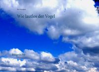 Produktbild: Wie lautlos der Vogel