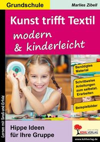 Produktbild: Kunst trifft Textil ... modern und kinderleicht