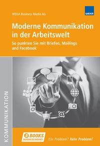 Produktbild: Moderne Kommunikation in der Arbeitswelt
