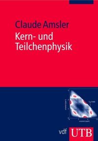 Produktbild: Kern- und Teilchenphysik