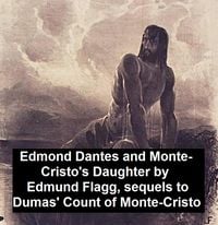 Produktbild: Edmond Dantes and Monte-Cristo's Daughter