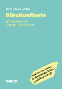 Bild vom Artikel Bürokaufleute vom Autor Edith Ullmer-Schulz