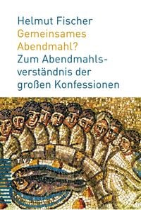 Produktbild: Gemeinsames Abendmahl?