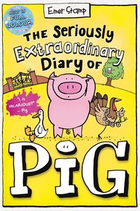 Produktbild: The Seriously Extraordinary Diary of Pig