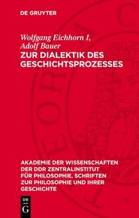 Produktbild: Zur Dialektik des Geschichtsprozesses