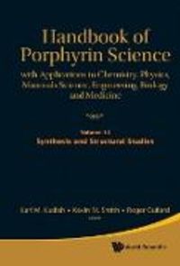 Produktbild: Handbook of Porphyrin Science: With Applications to Chemistry, Physics, Materials Science, Engineering, Biology and Medicine - Volume 13: Synthesis and Structural Studies