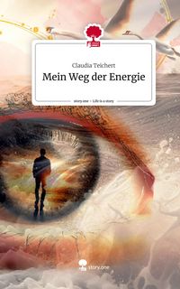Produktbild: Mein Weg der Energie. Life is a Story - story.one