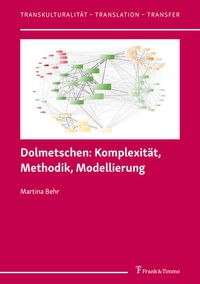 Produktbild: Dolmetschen: Komplexit&auml;t, Methodik, Modellierung