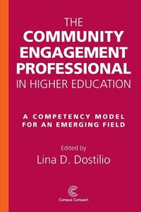Produktbild: The Community Engagement Professional in Higher Education
