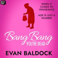 Produktbild: Bang, Bang You're Dead