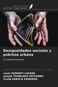 Produktbild: Desigualdades sociales y pobreza urbana
