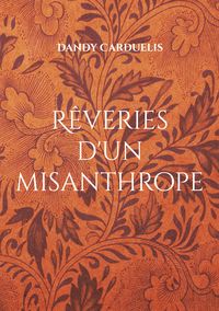 Produktbild: R&ecirc;veries d'un misanthrope