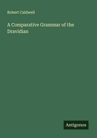 Produktbild: A Comparative Grammar of the Dravidian