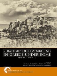 Produktbild: Strategies of Remembering in Greece under Rome (100 BC - 100 AD)