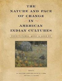 Produktbild: The Nature and Pace of Change in American Indian Cultures