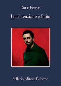 Produktbild: La ricreazione &egrave; finita