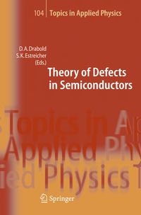Bild vom Artikel Theory of Defects in Semiconductors vom Autor David A. Drabold