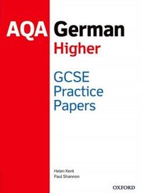 Produktbild: Kent, H: AQA GCSE German Higher Practice Papers (2016 specif