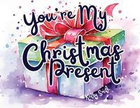 Produktbild: You're My Christmas Present