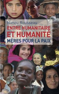 Produktbild: M&egrave;res pour la paix : entre humanitaire et humanit&eacute;