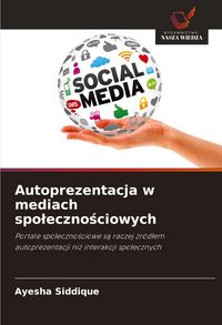 Produktbild: Autoprezentacja w mediach spo&iquest;eczno&iquest;ciowych
