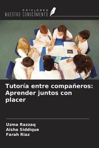 Produktbild: Tutor&iacute;a entre compa&ntilde;eros: Aprender juntos con placer