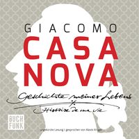 Bild vom Artikel Geschichte meines Lebens vom Autor Giacomo Casanova