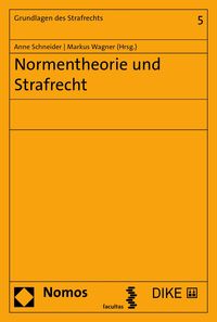 Produktbild: Normentheorie und Strafrecht