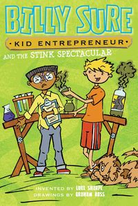 Produktbild: Billy Sure Kid Entrepreneur and the Stink Spectacular