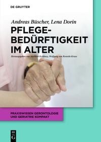 Produktbild: Pflegebed&uuml;rftigkeit im Alter