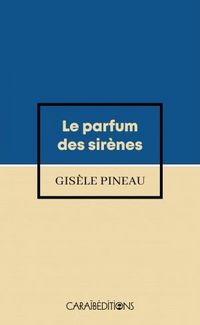 Produktbild: Le parfum des sir&egrave;nes