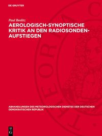 Produktbild: Aerologisch-synoptische Kritik an den Radiosonden-Aufstiegen