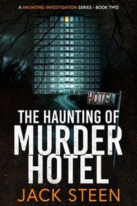 Produktbild: The Haunting of Murder Hotel (The Haunting Series, #2)
