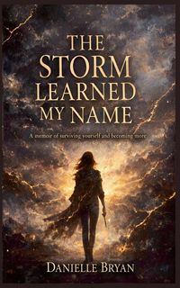 Produktbild: The Storm Learned My Name