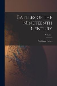 Produktbild: Battles of the Nineteenth Century; Volume 1