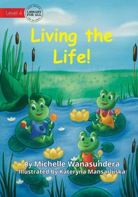 Produktbild: Living the Life!