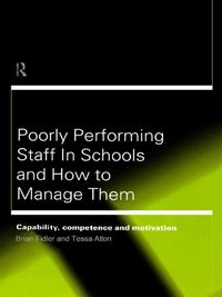 Produktbild: Poorly Performing Staff in Schools and How to Manage Them