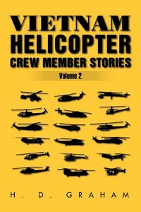 Produktbild: Vietnam Helicopter Crew Member Stories Volume II
