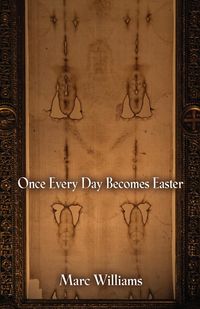 Produktbild: Once Every Day Becomes Easter