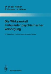 Produktbild: Die Wirksamkeit ambulanter psychiatrischer Versorgung
