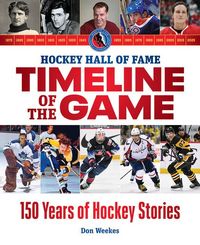 Produktbild: Hockey Hall of Fame Timeline of the Game