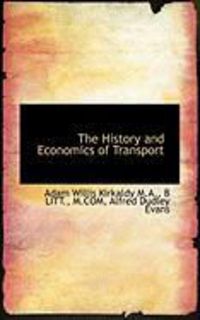 Produktbild: The History and Economics of Transport