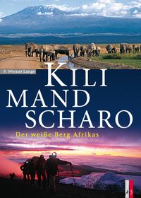 Bild vom Artikel Kilimandscharo vom Autor P. Werner Lange